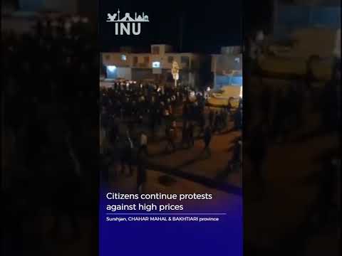 Citizens continue protests against high prices, Surshjan, ChahrMahal&amp;Bakhtiari; May 14, 2022