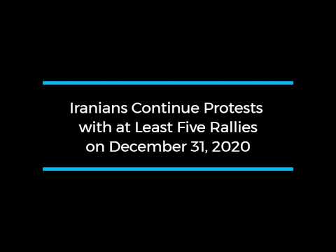 Iranians Continue Protests Even on December 31 with at Least Five Rallies